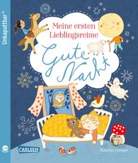 Unkaputtbar: Meine ersten Lieblingsreime: Gute Nacht