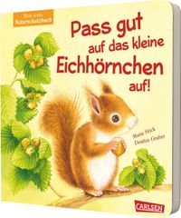Pass gut auf das kleine Eichhörnchen auf