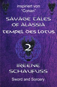 Savage Tales of Alassia 2 - Tempel des Lotus