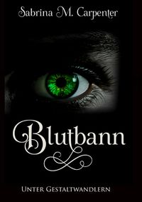 Blutbann - Unter Gestaltwandlern