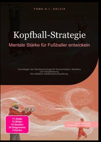 Kopfball-Strategie: Mentale Stärke für Fußballer entwickeln