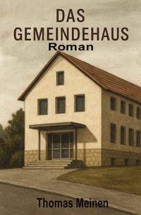 Das Gemeindehaus