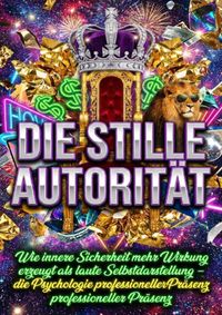 Die stille Autorität