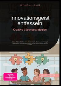 Innovationsgeist entfesseln: Kreative Lösungsstrategien