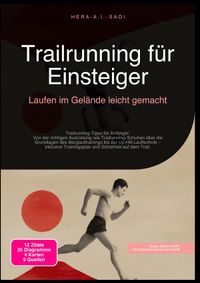 Trailrunning für Einsteiger: Laufen im Gelände leicht gemacht