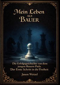 Mein Leben als Bauer