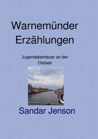 Warnemünder Erzählungen