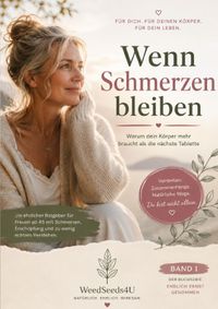 Endlich ernst genommen / Wenn Schmerzen bleiben