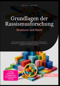 Grundlagen der Rassismusforschung: Strukturen und Recht