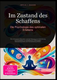 Im Zustand des Schaffens: Die Psychologie des optimalen Erlebens