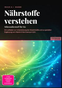 Nährstoffe verstehen: Mikronährstoff für Sie