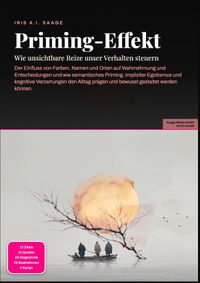Priming-Effekt: Wie unsichtbare Reize unser Verhalten steuern