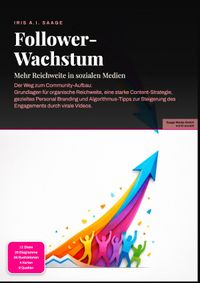 Follower-Wachstum: Mehr Reichweite in sozialen Medien