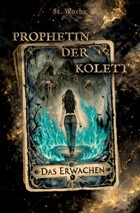 Propheten und Vampire / Prophetin der Kolett Band 2