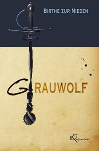 Trutznoila-Dilogie / Grauwolf