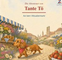 Die Abenteuer von Tante Tö / Die Abenteuer von Tante Tö – Auf dem Viktualienmarkt