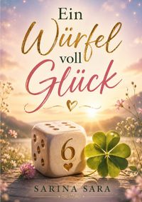 Ein Würfel voll Glück