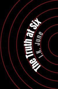 The Truth Cycle / The Truth at Six