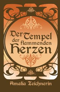 Der Tempel der flammenden Herzen