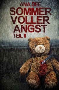 Sommer voller Angst