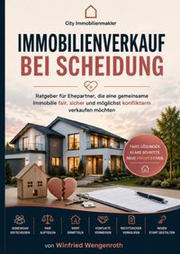 Immobilienverkauf bei Scheidung