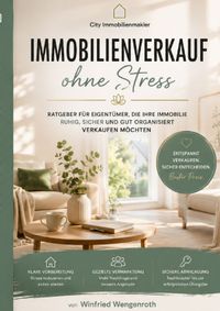 Immobilienverkauf ohne Stress