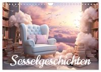 Sesselgeschichten (Wandkalender 2027 DIN A4 quer), CALVENDO Monatskalender