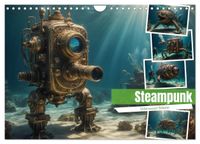 Steampunk - Unterwasser Roboter (Wandkalender 2027 DIN A4 quer), CALVENDO Monatskalender