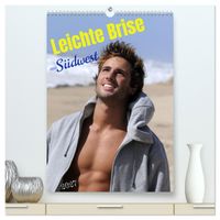 Leichte Brise aus Südwest (hochwertiger Premium Wandkalender 2027 DIN A2 hoch), Kunstdruck in Hochglanz