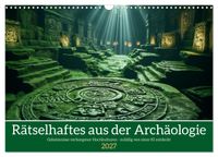 Rätselhaftes aus der Archäologie (Wandkalender 2027 DIN A3 quer), CALVENDO Monatskalender