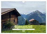 Alpenauszeit - Bergpause fürs Herz (Wandkalender 2027 DIN A4 quer), CALVENDO Monatskalender