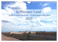 Kyffhäuser-Land Stille Landschaften - Geheimnisvolle Orte (Wandkalender 2027 DIN A4 quer), CALVENDO Monatskalender
