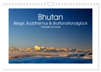 Bhutan – Berge, Buddhismus & Bruttonationalglück (Wandkalender 2027 DIN A4 quer), CALVENDO Monatskalender