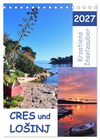 Kroatiens Inselzauber, Cres und Losinj (Tischkalender 2027 DIN A5 hoch), CALVENDO Monatskalender