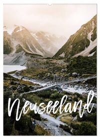 Neuseeland entdecken (Wandkalender 2027 DIN A2 hoch), CALVENDO Monatskalender