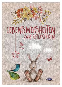 Lebensweisheiten zum Reflektieren (Wandkalender 2027 DIN A2 hoch), CALVENDO Monatskalender
