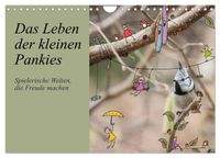 Das Leben der kleinen Pankies (Wandkalender 2027 DIN A4 quer), CALVENDO Monatskalender