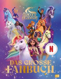 Unicorn Academy – Das große Fanbuch