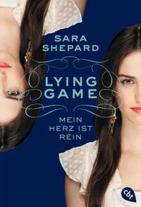 LYING GAME - Mein Herz ist rein