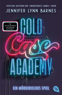 Cold Case Academy – Ein mörderisches Spiel