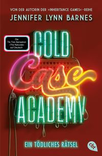 Cold Case Academy – Ein tödliches Rätsel