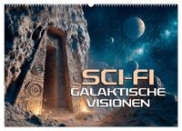 Sci-Fi - Galaktische Visionen (Wandkalender 2027 DIN A2 quer), CALVENDO Monatskalender