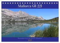 Mallorca GR 221. Weitwandern durch die Serra de Tramuntana (Tischkalender 2027 DIN A5 quer), CALVENDO Monatskalender