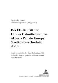 Der EU-Beitritt der Länder Ostmitteleuropas- Akcesja państw Europy Środkowowschodniej do UE