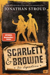Scarlett & Browne – Die Legendären