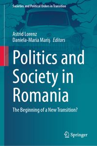 Politics and Society in Romania