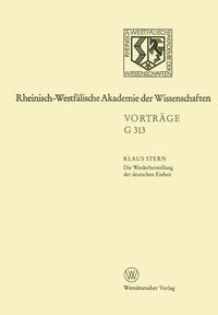 Die Wiederherstellung der deutschen Einheit — Retrospektive und Perspektive