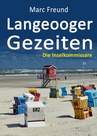 Langeooger Gezeiten. Ostfrieslandkrimi
