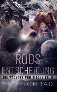 Rods Entscheidung
