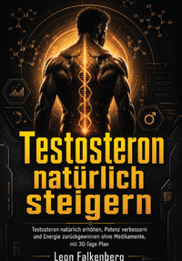 Testosteron natürlich steigern